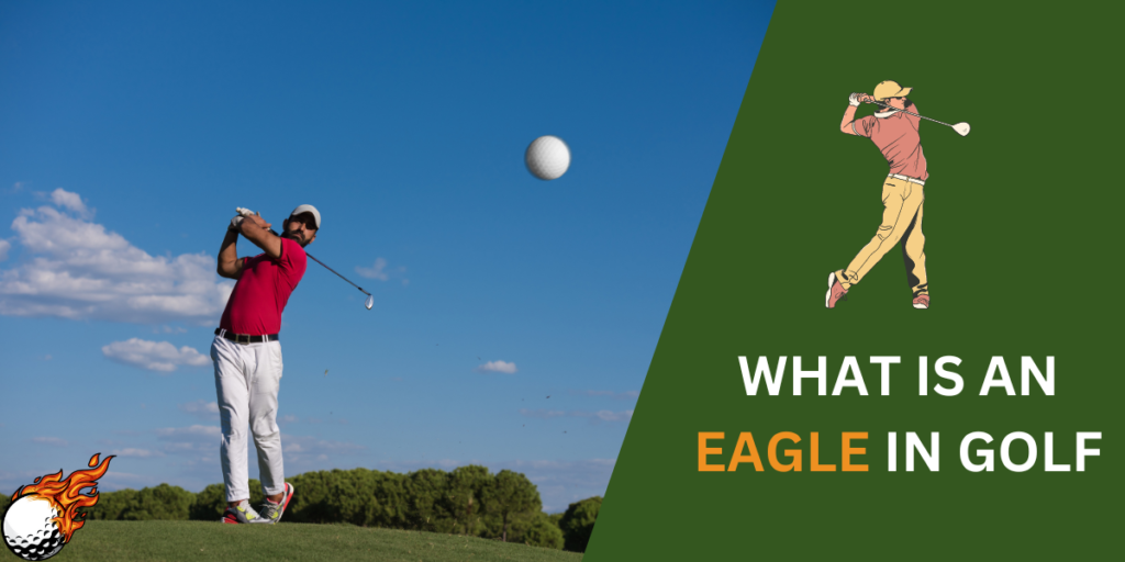 What is an Eagle in Golf 