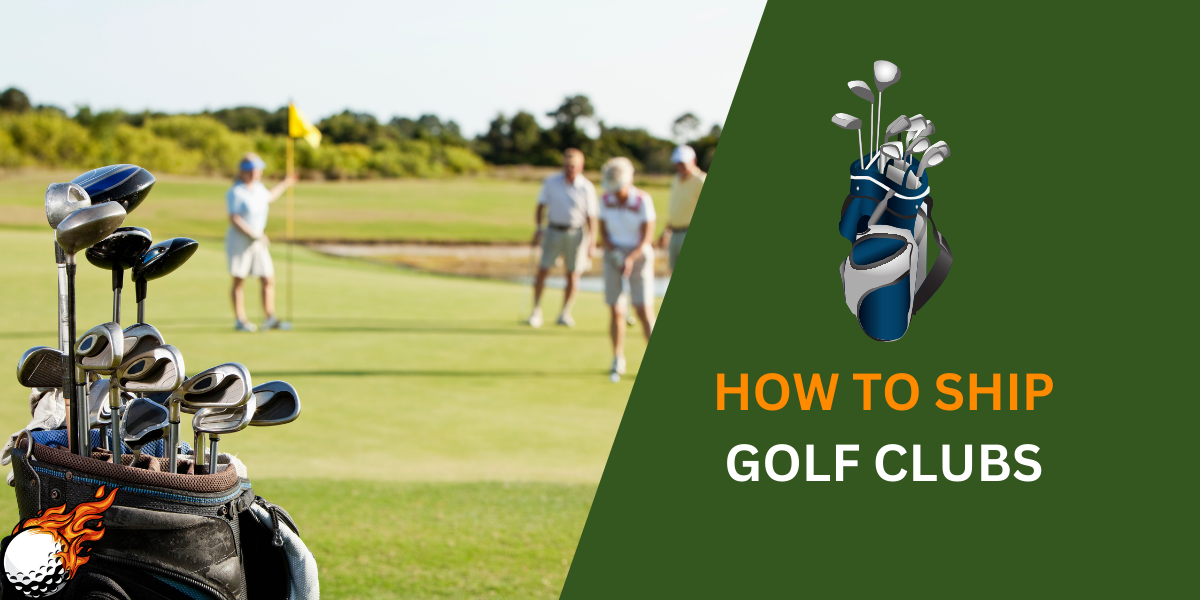 How to Ship Golf Clubs