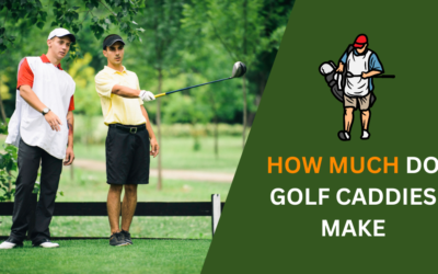 How Much Do Golf Caddies Make? Unveiling Caddie Salaries