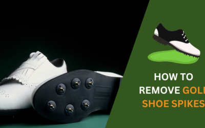 How to Remove Golf Shoe Spikes? Step-by-Step Guideline